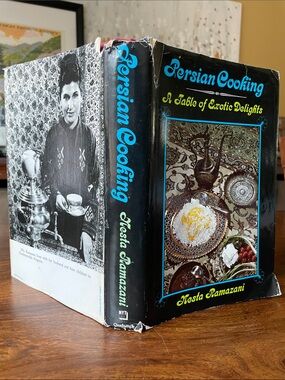 Persian Cooking A Table of Exotic Delights by Nesta Ramazani 1974 Hardcover